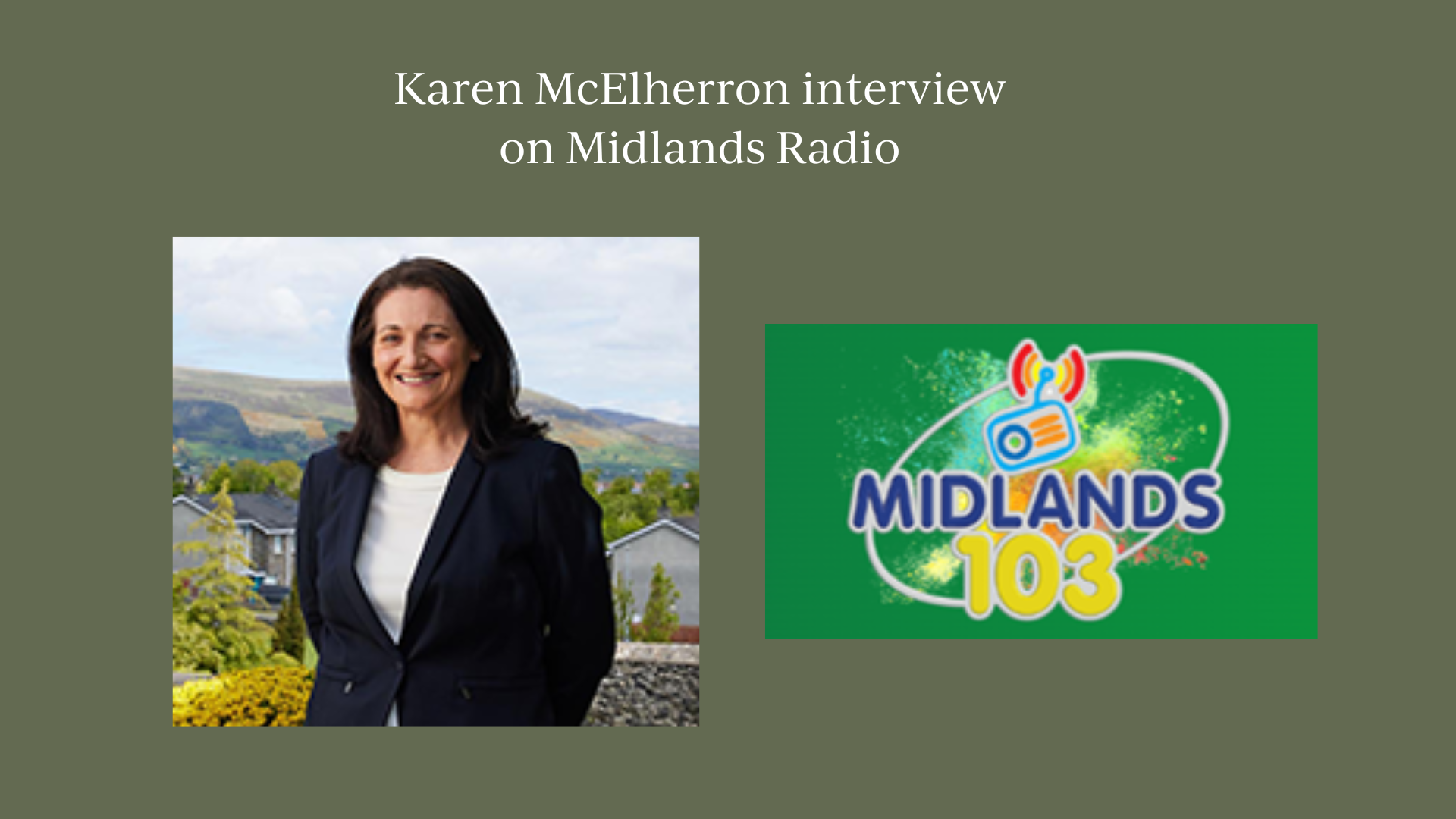 Karen McElherron of Evergreen Care with Midlands103 logo